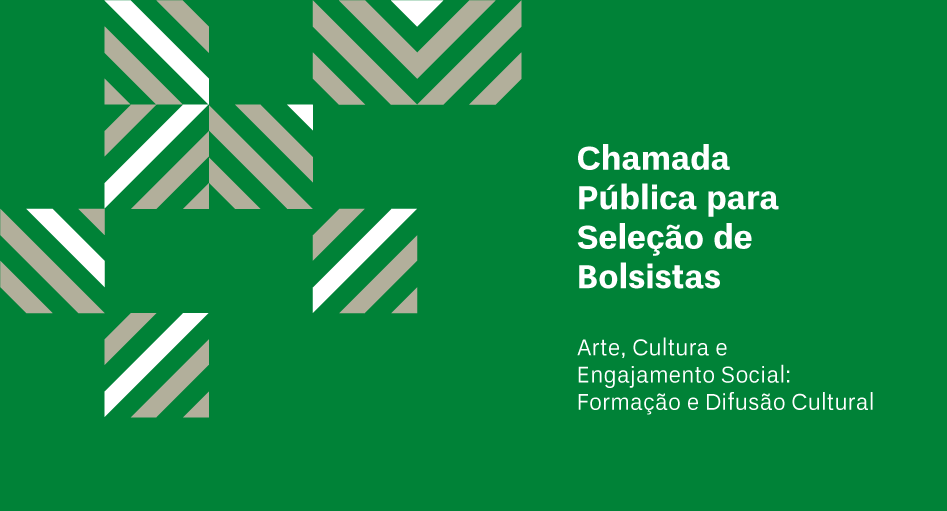 Desaque site Selecao bolsistas arte cultura