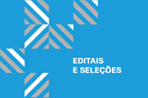 Seleções e Editais 2023